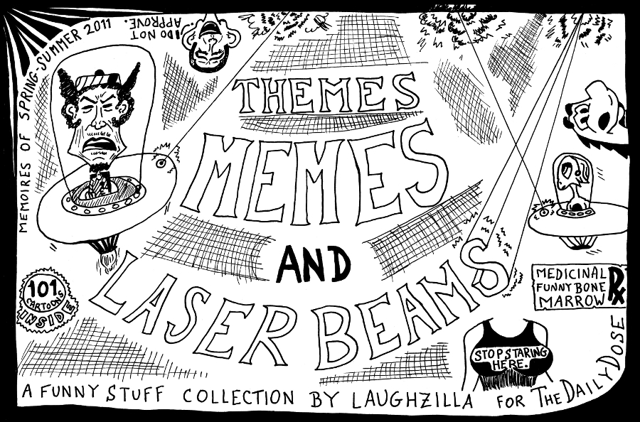 editorial cartoon book cover art from Themes Memes and Laser Beams by laughzilla for the daily dose