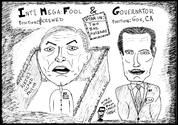 political cartoon panel featuring dominique strauss kahn aka dsk 
and arnold the governator schwarzenegger and charlie sheen star in two bad husbands line drawing satire parody art ink on paper 2011 may 18 , from laughzilla for TheDailyDose.com