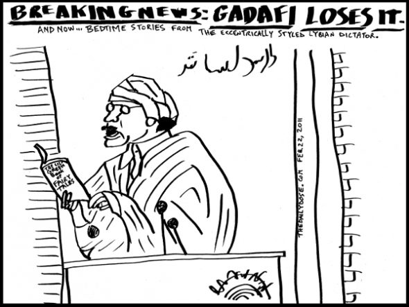 Muamar Gadaffy loses his mind in a speech - click here to see the fabled gadaffi cartoon collection of The Daily Dose