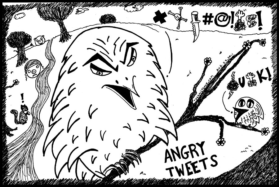 Angry Tweets editorial cartoon line drawing by laughzilla for thedailydose.com