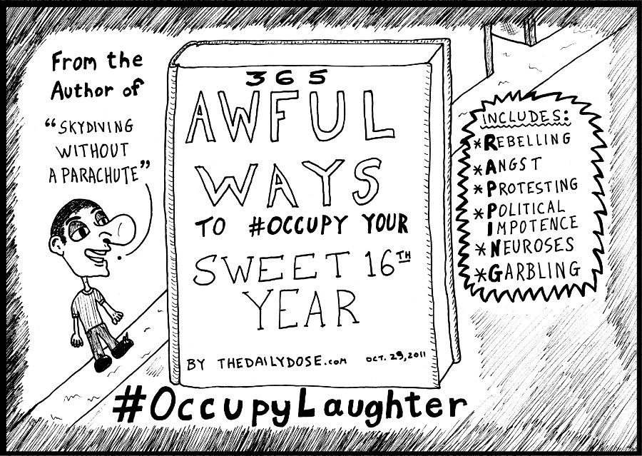 Book You Never Read > 365 Ways to #Occupy your Sweet 16th Year > title cover cartoon #OccupyLaughter comic strip caricature by laughzilla for the daily dose